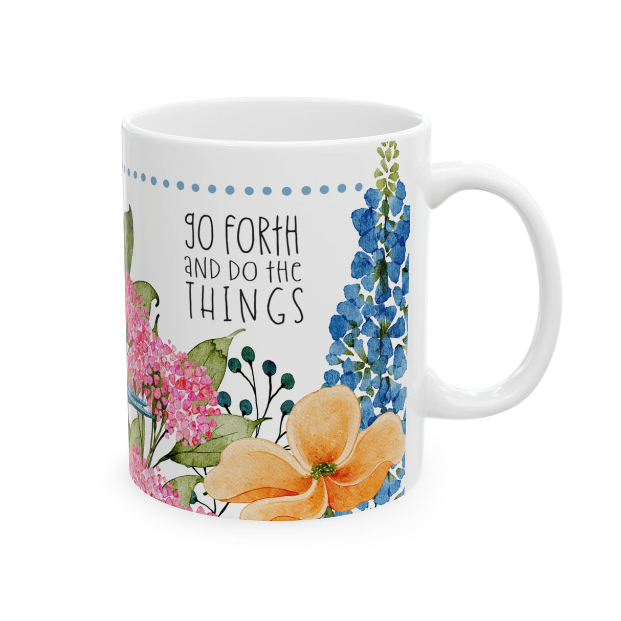 Go Forth and Do the Things” Floral Bird Mug – 11oz