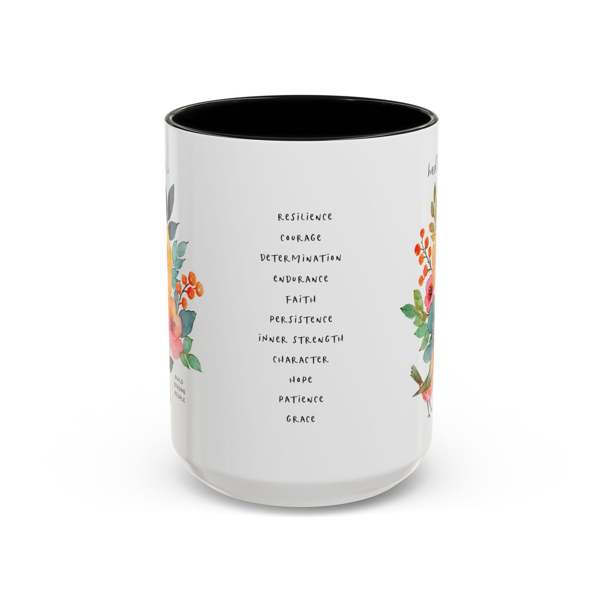 Motivational Coffee Mug – “Hard Things Build Strong People” with Flowers & Bird, Positive Gift for Her