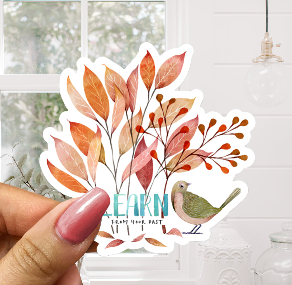 Learn From Your Past Sticker, 3x3