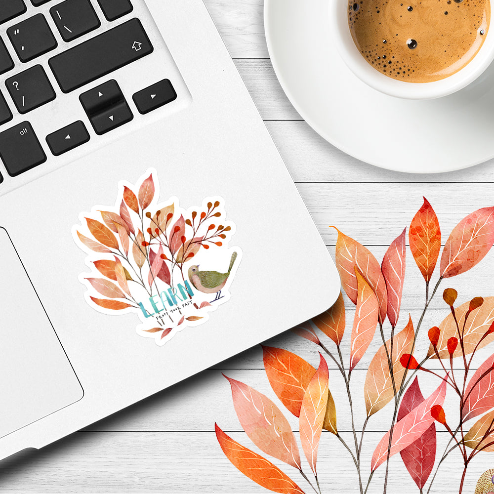 Learn From Your Past Sticker, 3x3